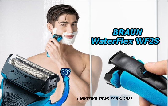 braun-waterFlex-WF2S-elektrikli-tiras-makinasi flatcast tema