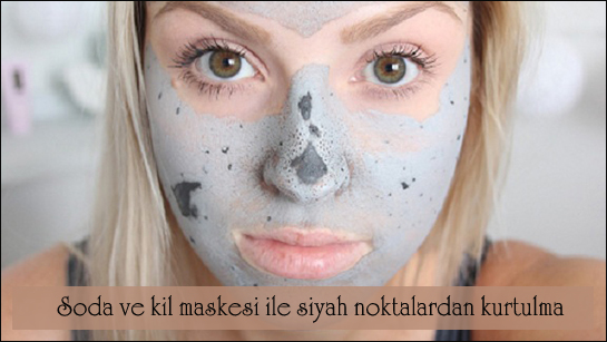 soda-ve-kil-maskesi-ile-siyah-noktalardan-kurtulma