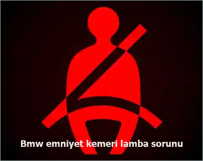 bmw-emniyet-kemeri-lamba-sorunu flatcast tema