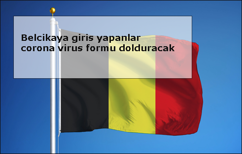 Belcikaya-giris-yapanlar-corona-virus-formu-dolduracaklar flatcast tema